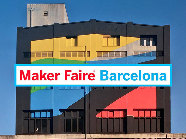 Maker Faire Barcelona & Girona